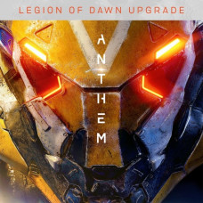 Anthem: улучшение до издания «Легион Рассвета» PS4