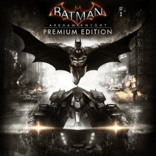 Batman: Arkham Knight Premium Edition PS4 