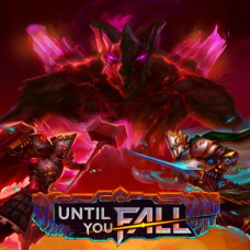 Until You Fall PS4 